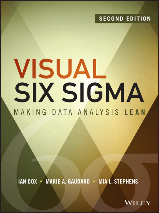 Title details for Visual Six Sigma by Ian Cox - Available